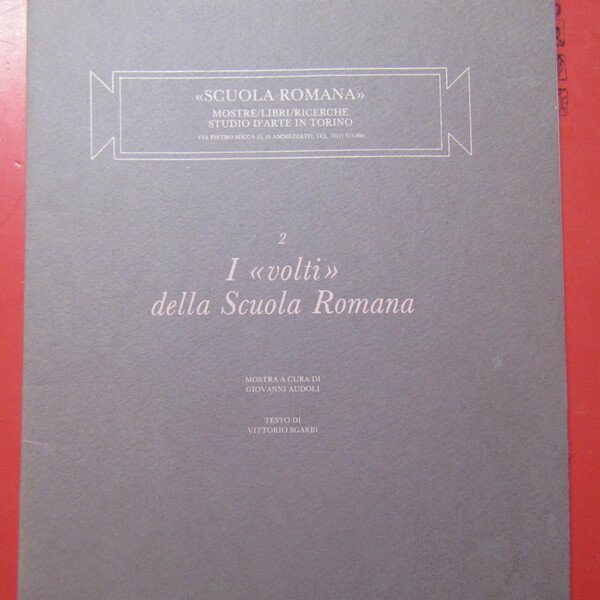 I ' Volti ' della Scuola Romana