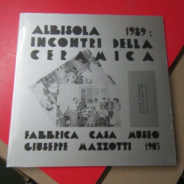 Albissola 1989: incontri della ceramica