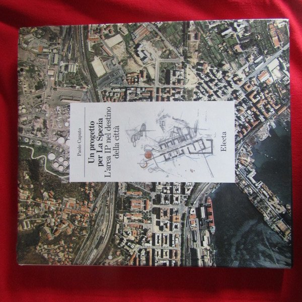 Un progetto per La Spezia