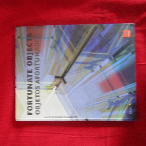 Fortunate Objects / Objetos afortunados