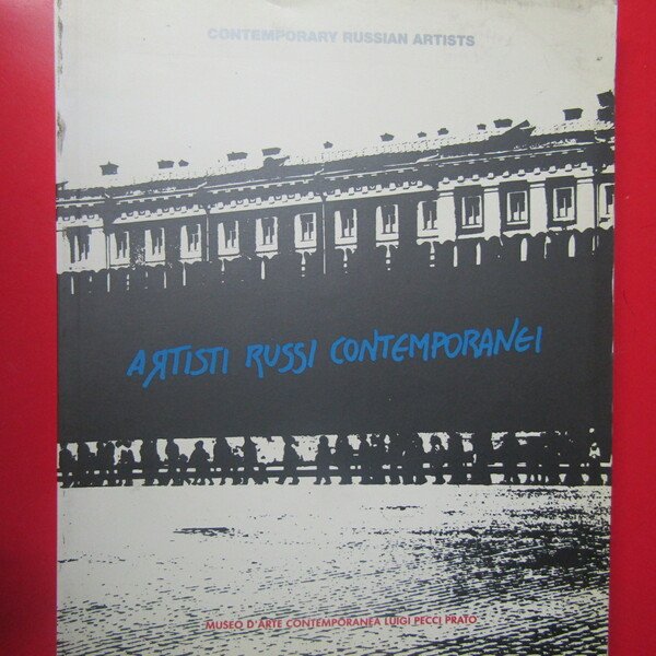 Artisti Russi Contemporanei / Contemporary Russian Artists