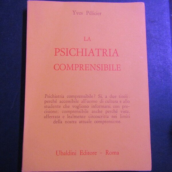 La psichiatria comprensibile