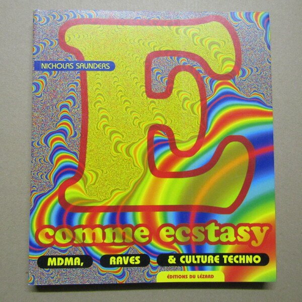 E comme ecstasy