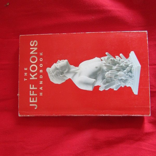 The Jeff Koons Handbook