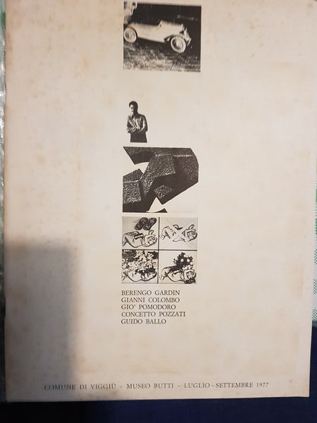 Berengo Gardin - Gianni Colombo - Giò Pomodoro - Concetto …