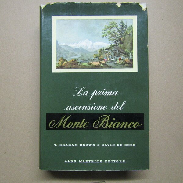 La prima ascensione al Monte Bianco