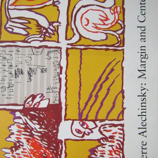 Pierre Alechinsky: Margin and Center