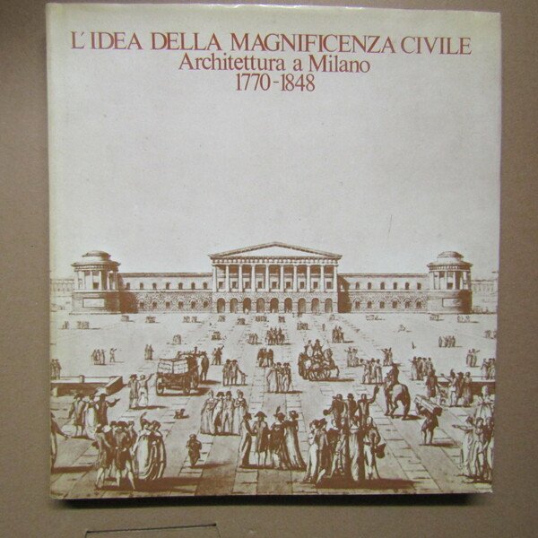 L'idea della magnificenza civile