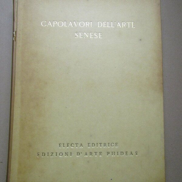 Capolavori dell'arte senese