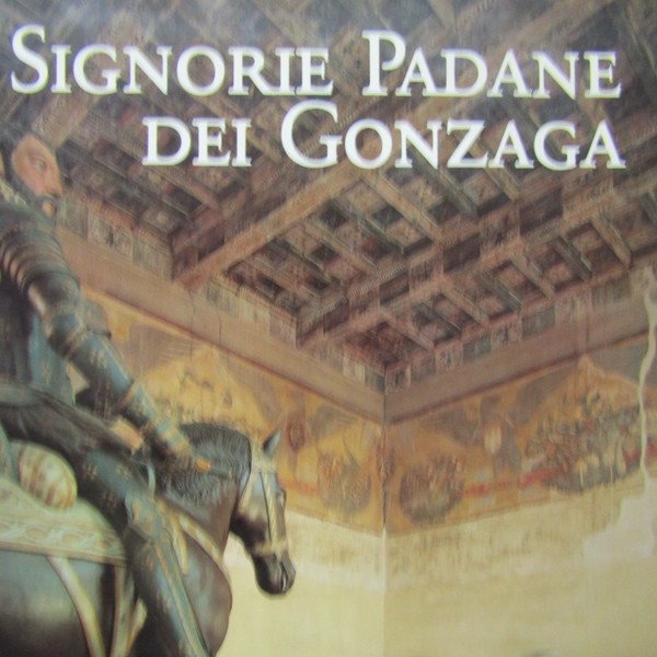 Signorie Padane dei Gonzaga