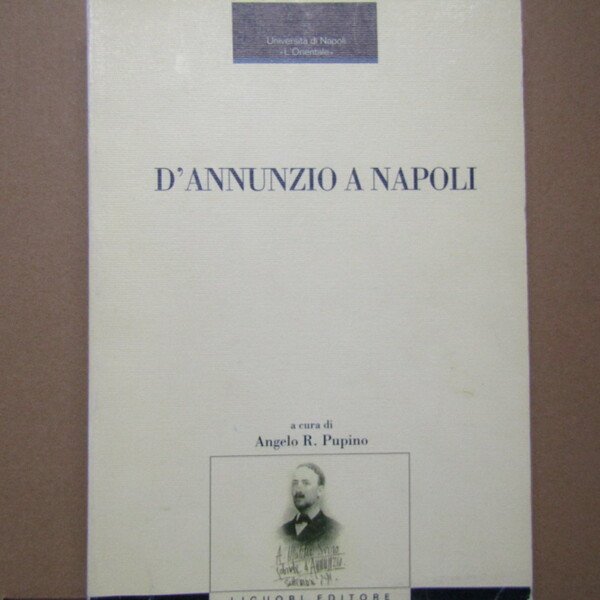 D'Annunzio a Napoli