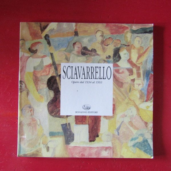 Mostra Antologica di Nunzio Sciavarrello