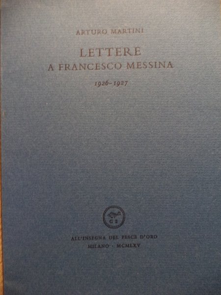 Lettere a Francesco Messina
