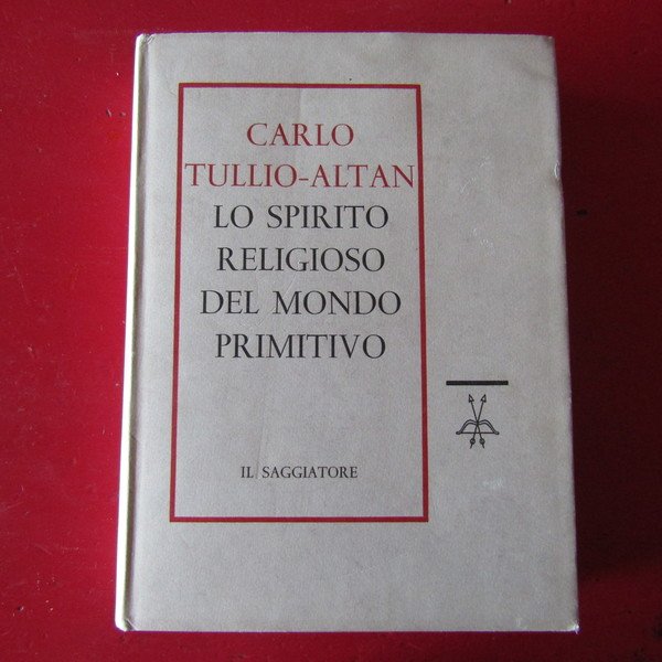 Lo spirito Religioso del Mondo Primitivo