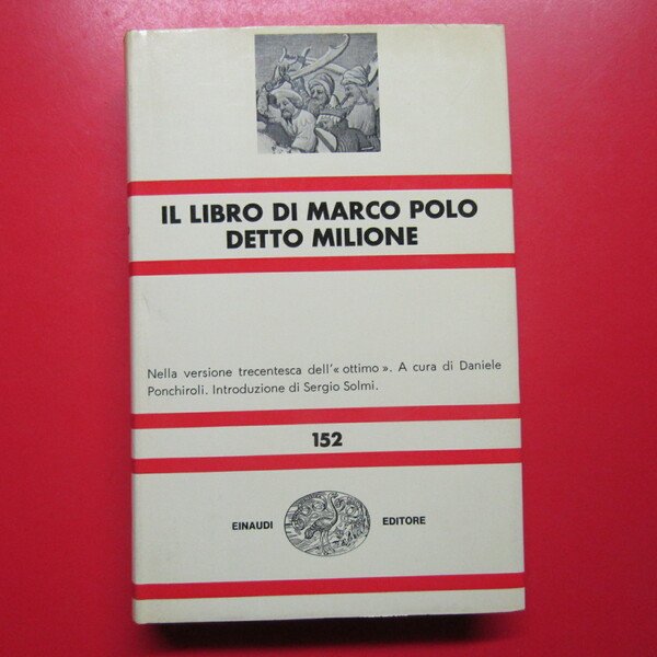 Il libro di Marco Polo detto Milione