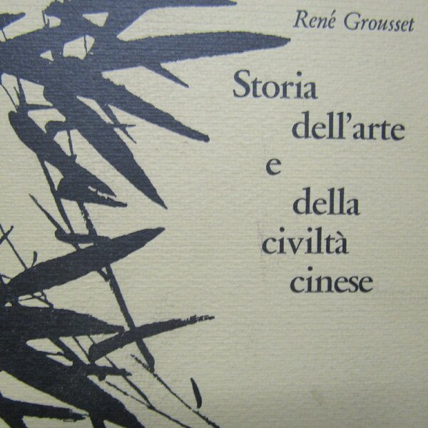 Storia dell'arte e della civiltà cinese