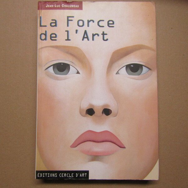 La Force de l'Art