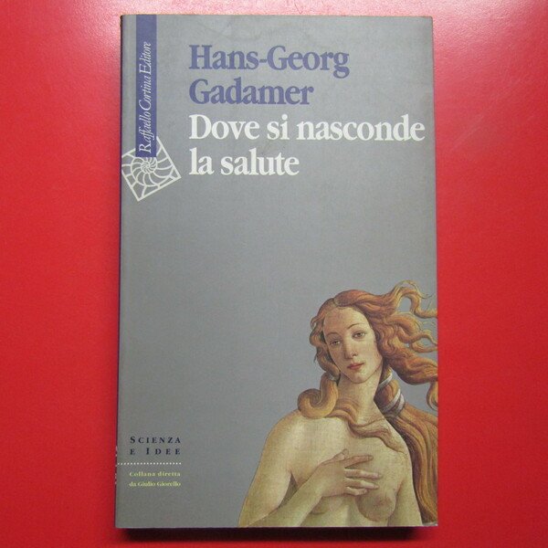 Dove si nasconde la salute