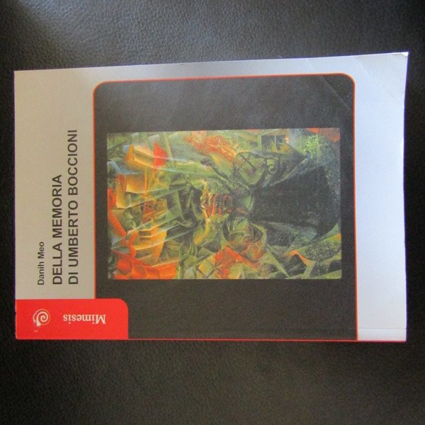 Della memoria di Umberto Boccioni