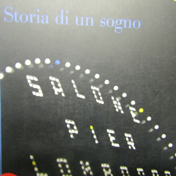 Storia di un sogno