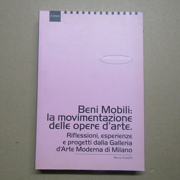 Beni Mobili: la movimentazione delle opere d'arte