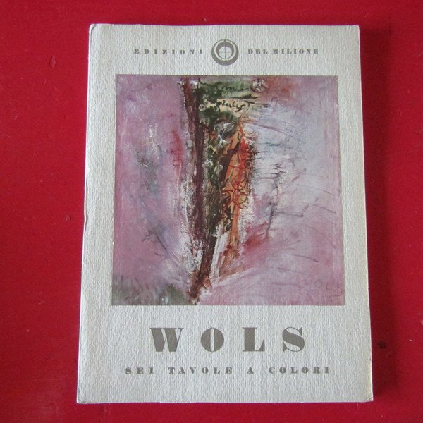 Wols ( Alfredo Otto Wolfgang Schulze 1913-1951 )