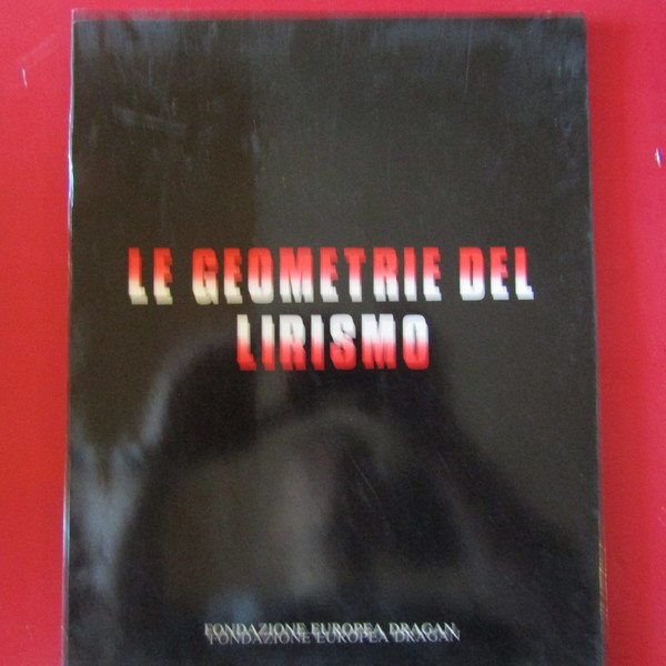 Le geometrie del lirismo