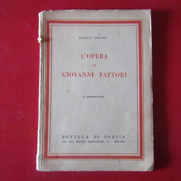 L'opera di Giovanni Fattori
