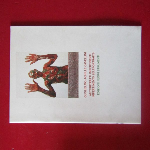 Autoritratti impertinenti / Impertinents Selfportraits
