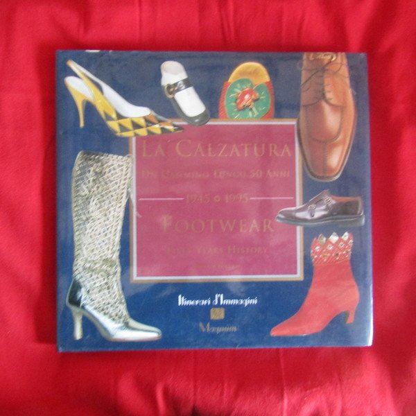 La Calzatura / Footwear 1945 - 1995 | Immagine principale