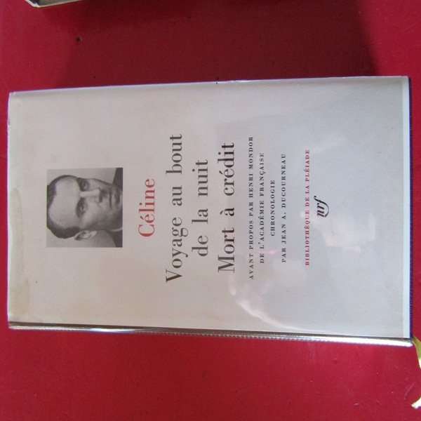 Voyage au bout de la nuit - Mort à crèdit