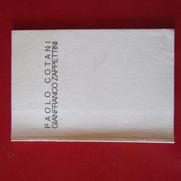 Paolo Cotani - Gianfranco Zappettini