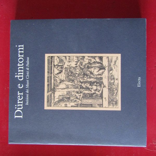 Durer e dintorni