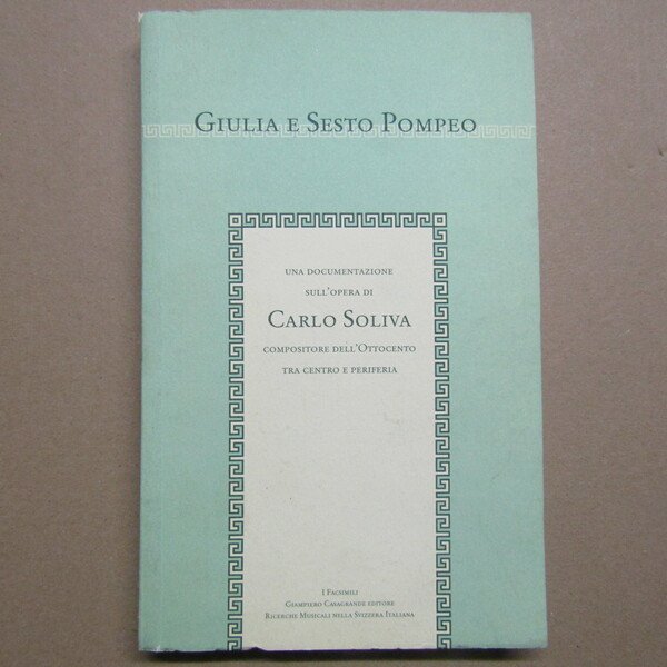 Una documentazione sull'opera di Carlo Soliva