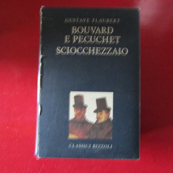 Bouvard e Pecuchet - Sciocchezzaio