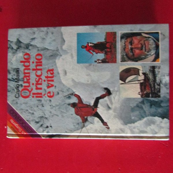 Quando il rischio è vita