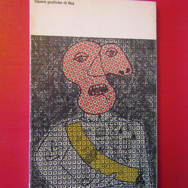 Opere grafiche di Baj