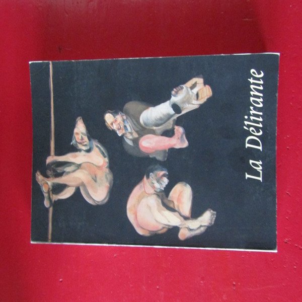 La Dèlirante Revue de Poèsie