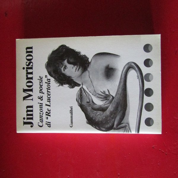 Canzoni & poesie di 'Re Lucertola'