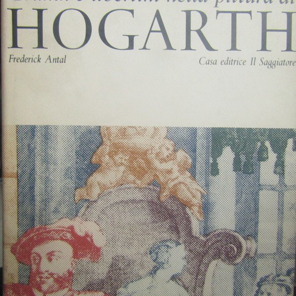 Grandi e libertini nella pittura di Hogarth