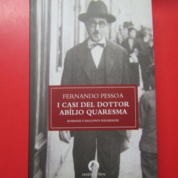 I casi del dottor Abìlio Quaresma