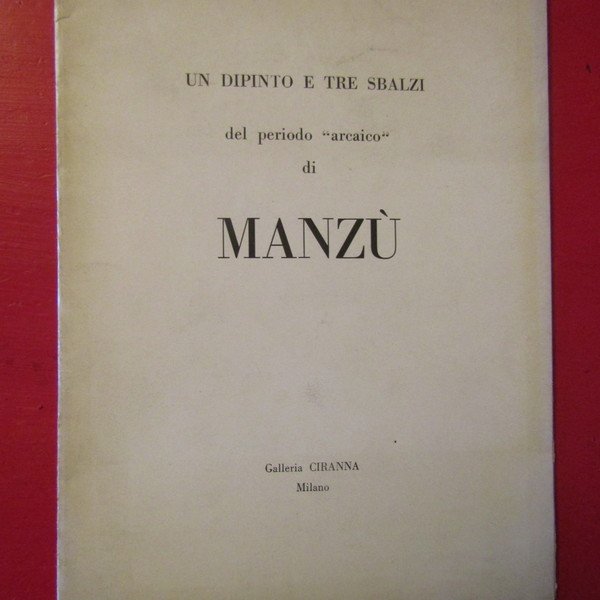 Un Dipinto e tre Sbalzi del periodo 'arcaico' di Manzù