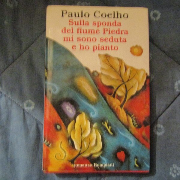 Sulla sponda del fiume Piedra mi sono seduto e ho …