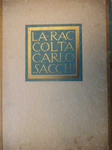 La Raccolta Carlo Sacchi