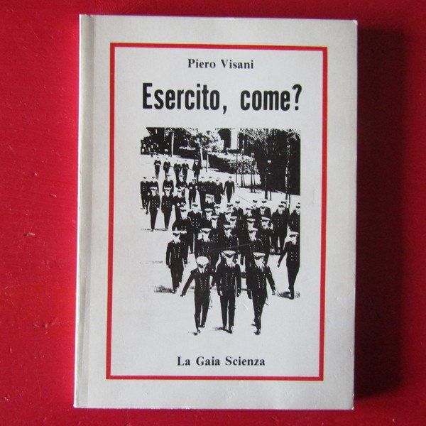Esercito, come?