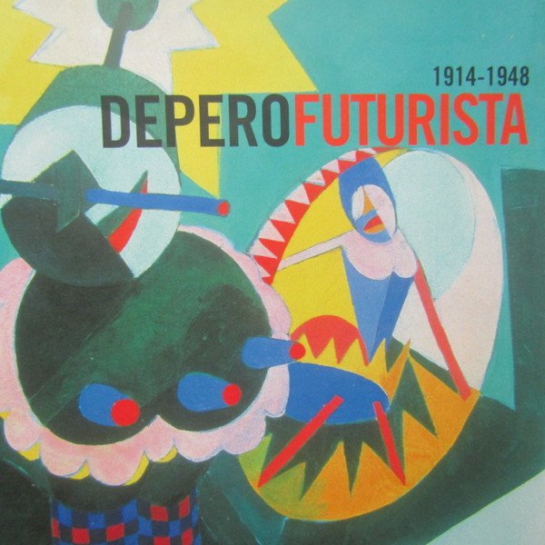 Depero Futurista 1914 - 1918