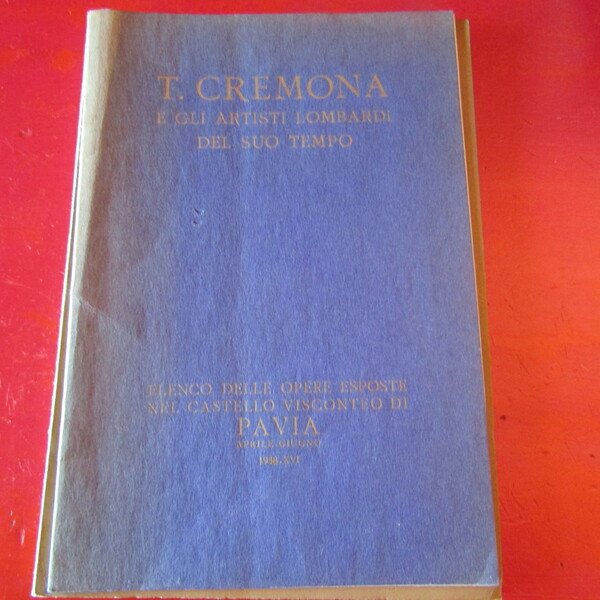 Tranquillo Cremona e gli artisti lombardi del suo tempo