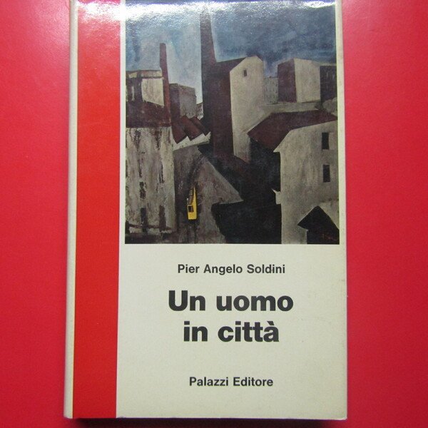 Un uomo in città