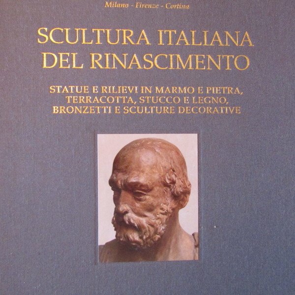 Scultura Italiana del Rinascimento