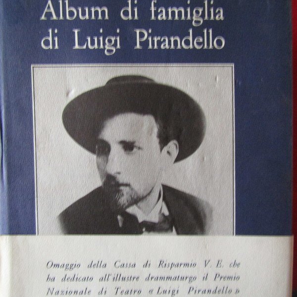 Album di famiglia di Luigi Pirandello